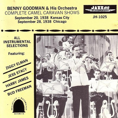 Benny Goodman/Complete Camel Caravan Shows